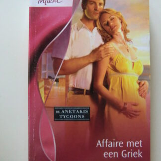 Intiem 1843: Affaire met een Griek / Maya Banks