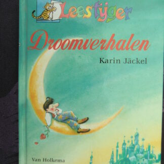 Droomverhalen / Karin Jäckel (AVI 7; harde kaft)