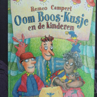 Oom Boos-Kusje en de kinderen / Remco Campert (Harde kaft)