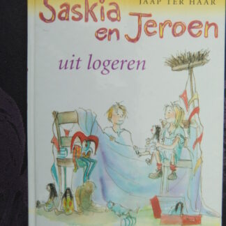 Saskia en Jeroen uit logeren / Jaap ter Haar (AVI E5; Harde kaft)