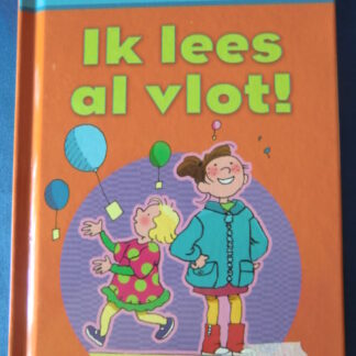 Ik lees al vlot! / AVI 3 (harde kaft)