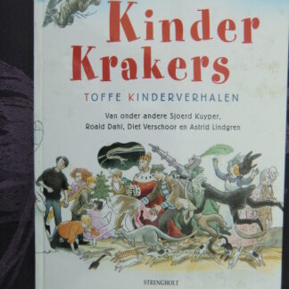 Kinderkrakers 2: Toffe kinderverhalen van o.a. Annie M.G. Schmidt, Roald Dahl, Sjoerd kuyper en Els Pelgrom (AVI E7 ; Harde kaft)