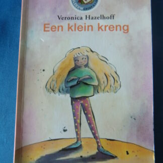 Een klein kreng / Veronica Hazelhoff / / AVI 5 / Leesleeuw / Zachte kaft