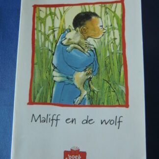 Maliff en de wolf / Hans Hagen / AVI E5 / Zachte kaft / Boektoppers