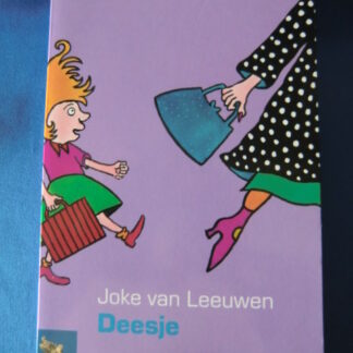 Deesje / Joke van Leeuwen (AVI-7; Junior Lijster)  (zachte kaft)