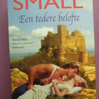 Een tedere belofte / Bertrice Small (Paperback)