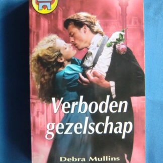 CHR 800: Verboden gezelschap / Debra Mullins