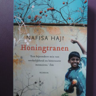 Honingtranen / Nafisa Haji (Paperback)