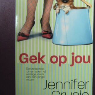 Gek op jou / Jennifer Crusie (Paperback)