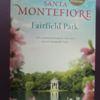 Fairfield Park / Santa Montefiore (Paperback)