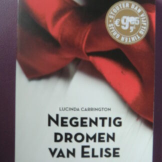 Negentig dromen van Elise / Lucinda Carrington (Paperback)