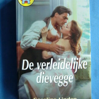 CHR 773: De verleidelijke dievegge / Caroline Linden