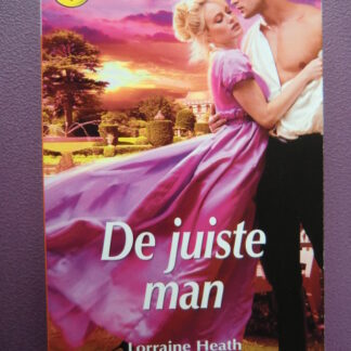 CHR 1166: De juiste man / Lorraine Heath