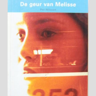 De geur van melisse / Per Nilsson ( Boektoppers )