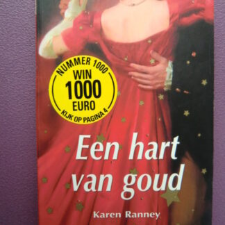 CHR 1000: Een hart van goud / Karen Ranney