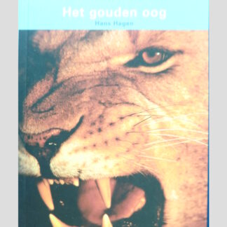 Het gouden oog / Hans Hagen ( Boektoppers )