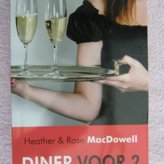 Diner voor 2 / Heather & Rose MacDowell (Paperback)