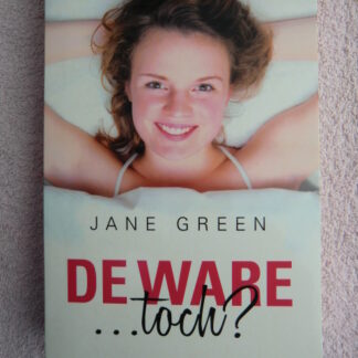 De ware...toch? / Jane Green (Paperback)