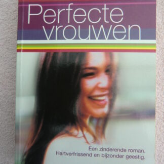 Perfecte vrouwen / Olivia Goldsmith (Paperback)