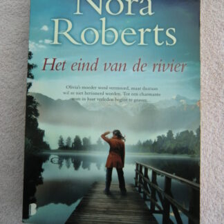 Het eind van de rivier / Nora Roberts (Paperback)