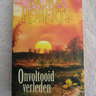 Onvoltooid verleden / Nora Roberts