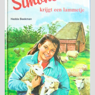 Simone krijgt een lammetje / Hedda Beekman (AVI 7 ; Harde kaft )