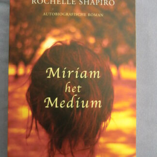 Miriam het medium / Rochelle Shapiro (Paperback)