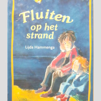 Fluiten op het strand / Lijda Hammenga (AVI E5; harde kaft)