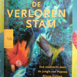 De verloren stam / Edward Marriott (Paperback)