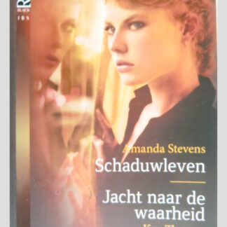 Black Rose 29: Schaduwleven / Amanda Stevens; Jacht naar de waarheid / Kay Thomas