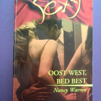 Sexy 37: Oost west, bed best / Nancy Warren