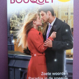 Bouquet Favorieten 388: Zoete woorden / Leigh Michaels; Paradijs in de sneeuw / Cathy Williams; Gered en verleid / Jane Donnely