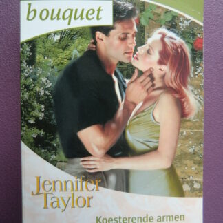 Bouquet Favorieten 226: Koesterende armen / Heimelijk verlangen / Op het zachte zand / Jennifer Taylor