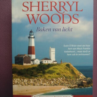 HQN Roman 64: Baken van licht / Sherryl Woods