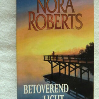 Betoverend licht / Nora Roberts