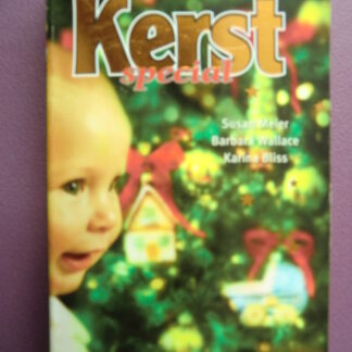 Kerst Special 97: Baby onder de kerstboom / Susan Meier; Een magisch kerstfeest / Barbara Wallace; Lichtjes voor kerstmis / Karina Bliss