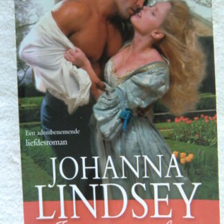 In vuur en vlam / Johanna Lindsey (Harde kaft)