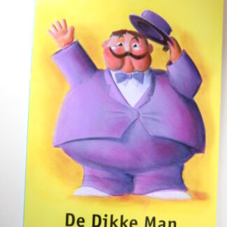 De dikke man / Bies van Ede ( AVI 6 ; Leesleeuw ;  zachte kaft )