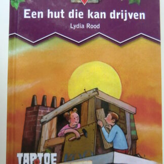 Een hut die kan drijven / Lydia Rood ( AVI E5; Hardcover )