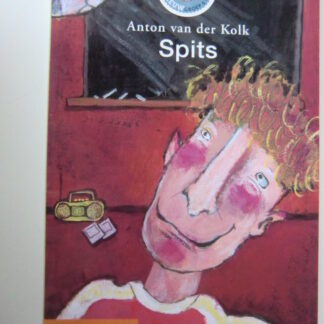 Spits / Anton van der Kolk ( AVI 7 ; Leeservaring F; Leesleeuw ;  zachte kaft )