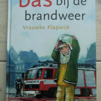 bas bij de brandweer / Vrouwke Klapwijk (AVI 2; Harde kaft)