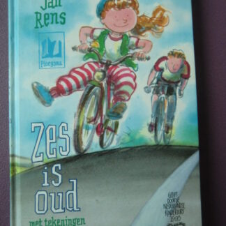 Zes is oud / Peter Jan Rens (Harde kaft)