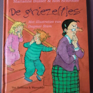 De griezeltjes / Marianne Busser (Harde kaft)