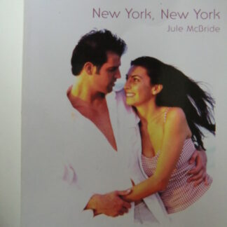 White Silk 11: New York, New York / Jule McBride; Kers op de taart / Cara Summers