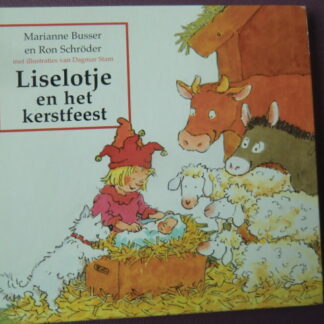 Liselotje en het kerstfeest / Marianne Busser (Harde kaft)