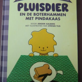 Pluisdier en de boterhammen met pindakaas / Jeroen Aalbers (Harde kaft)