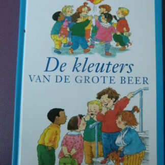 De kleuters van de Grote Beer / Carry Slee  (Harde kaft)