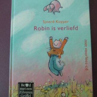 Robin is verliefd / Sjoerd Kuyper (Harde kaft)