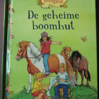 De Ponygirls: De geheime boomhut / Ruth Gellersen (AVI 5; Harde kaft)