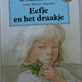 Eefje en het draakje / Leonie Willekes-Bogman ( AVI 4 ; harde kaft )